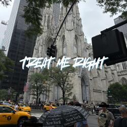 Treat Me Right (feat. TheDarkestKnight & Websta)
