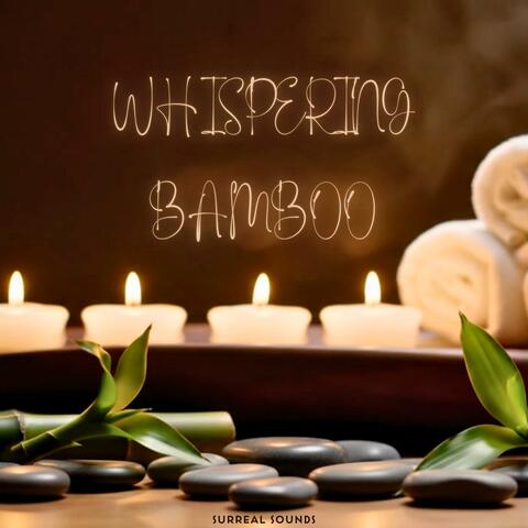 Whispering Bamboo