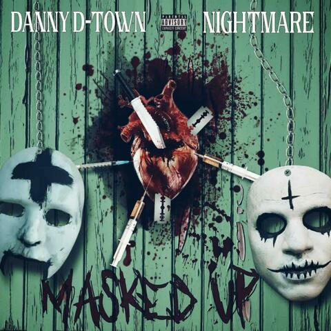 Masked Up (feat. Nightmare)