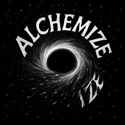Alchemize