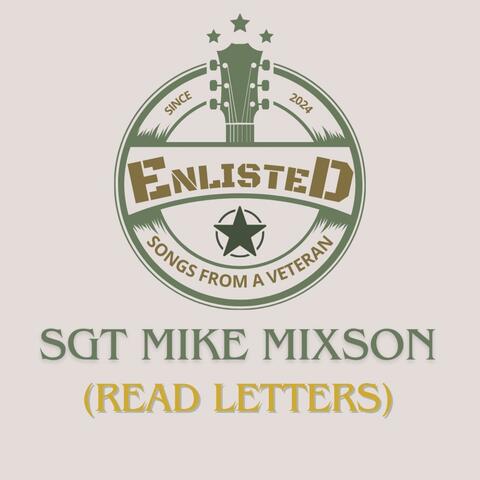 SGT Mike Mixson (Read Letters) (feat. Brian Basham)