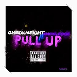 Pull Up (feat. Knowledge)