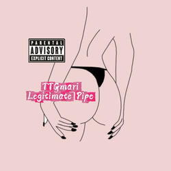 Legitimate Pipe