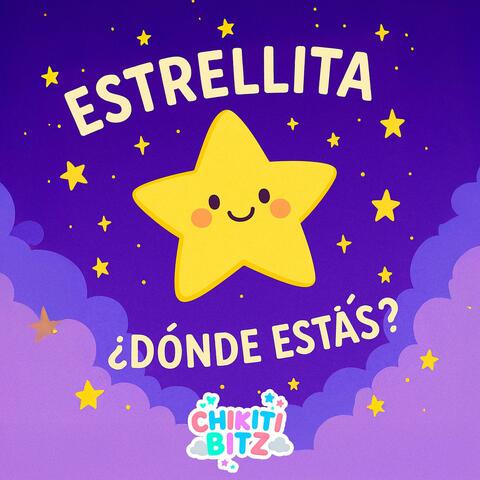 Estrellita ¿Dónde Estás?