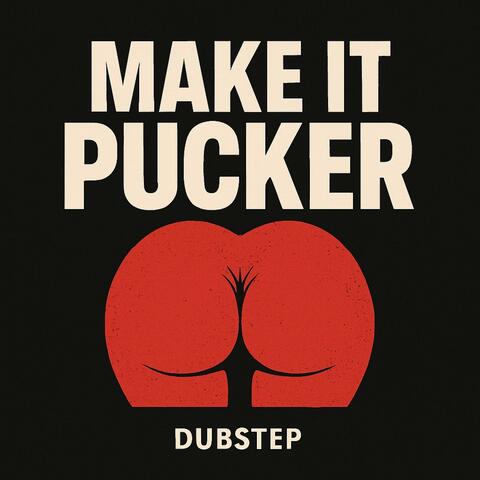 Make it Pucker
