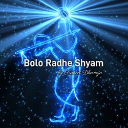 Bolo Radhe Shyam (Reprise Version)