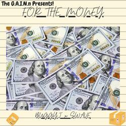 For the Money