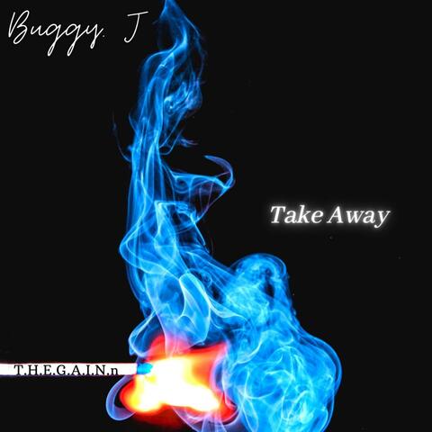Take Away(freestyle)