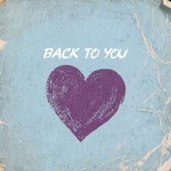 Back To You
