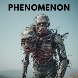 Phenomenon