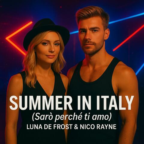 Summer in Italy (Sarà Perché Ti Amo) (feat. Nico Rayne) [Techno Version]