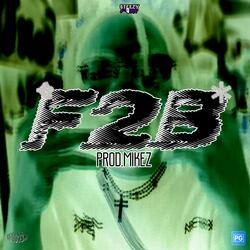 F2B (feat. Mike Z)