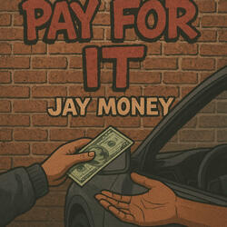 Pay for it