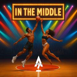 IN THE MIDDLE (A Capella)