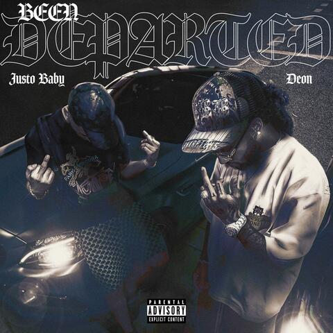 BEEN DEPARTED (feat. Justo Baby)