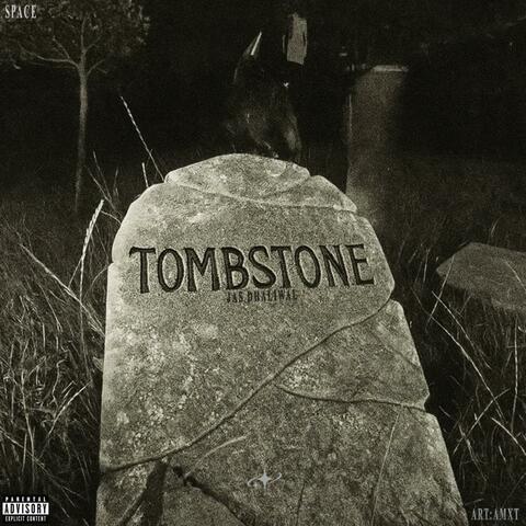 TOMBSTONE (feat. Space)