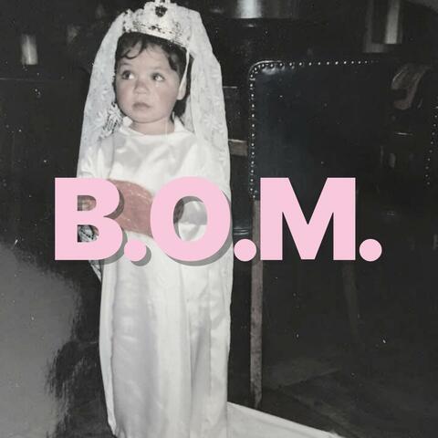 B.O.M. (Boss Of Me)