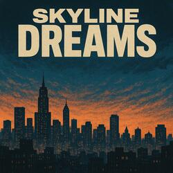 Skyline Dreams