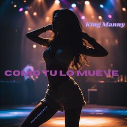 Como Tu Lo Mueve (Dembow)
