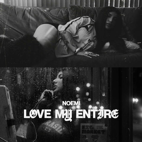Love My Entire