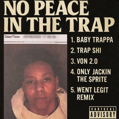 No Peace In The Trap