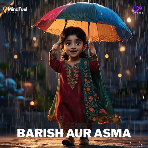 Barish Aur Asma (Special Version)