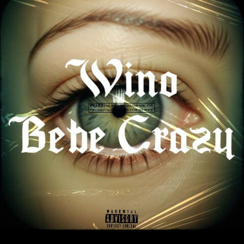 Bebe Crazy