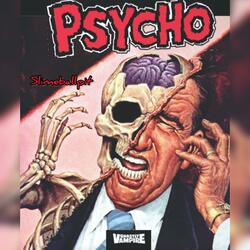 Psycho