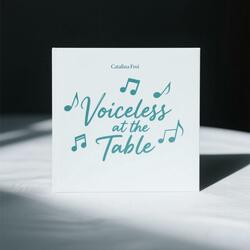 Voiceless at the Table