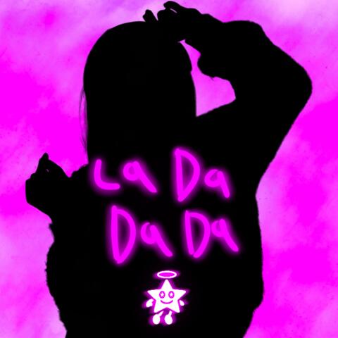 La Da Da Da