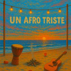Un Afro Triste (feat. Thomas Muraca)
