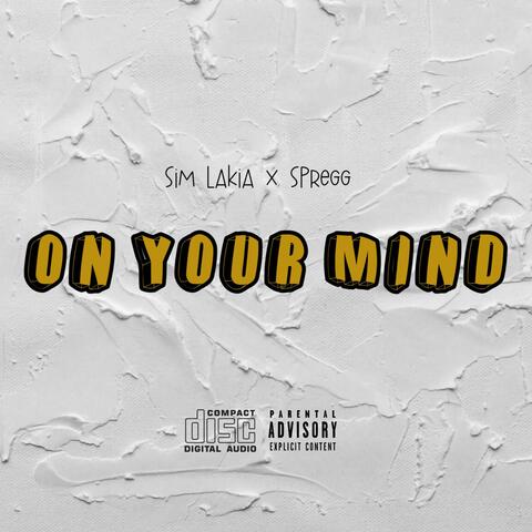 On Your Mind