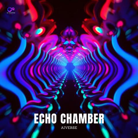 Echo Chamber