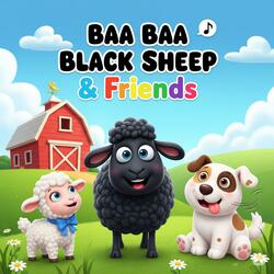 Baa Baa Black Sheep & Friends