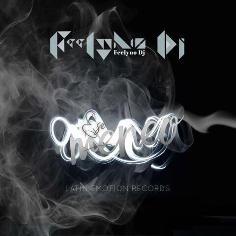 Ese Meneo (feat. Dj Morphius)