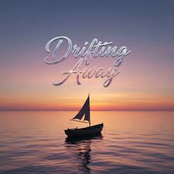 Drifting Away