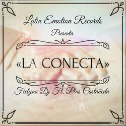 La Conecta (feat. Plus Catañeda)