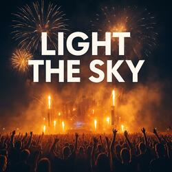 Light the sky