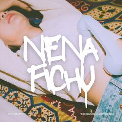 Nena Fichu (Techengue) (Radio Edit)