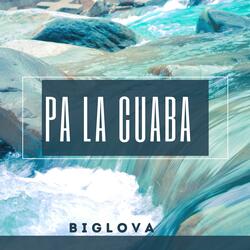 PA LA CUABA