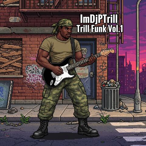 Trill Funk, Vol. 1