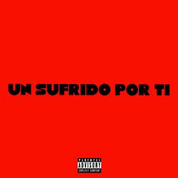 Un Sufrido Por Ti