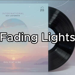 Fading Lights