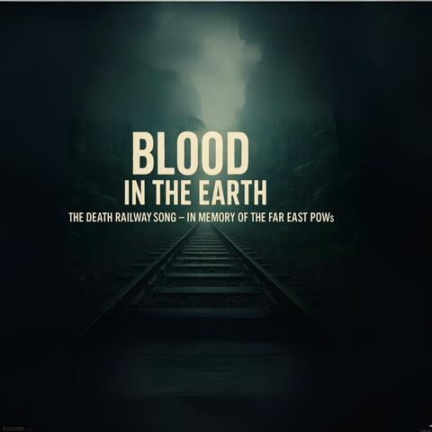 Blood in the Earth