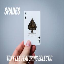 Spades (feat. Eclectic)