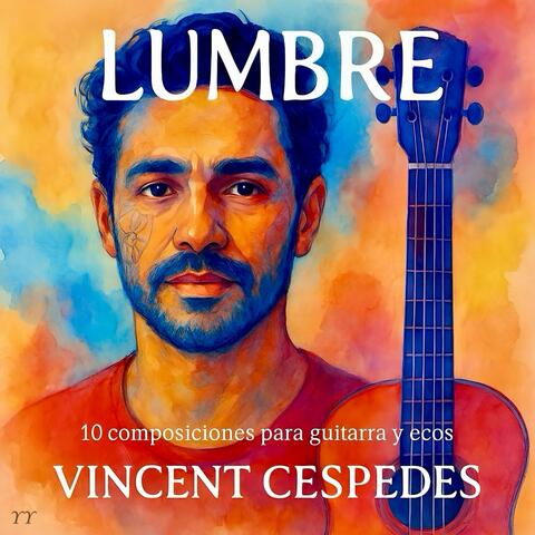Lumbre – 10 composiciones para guitarra y ecos