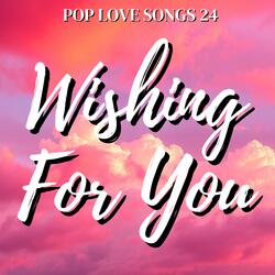 Wishing For You