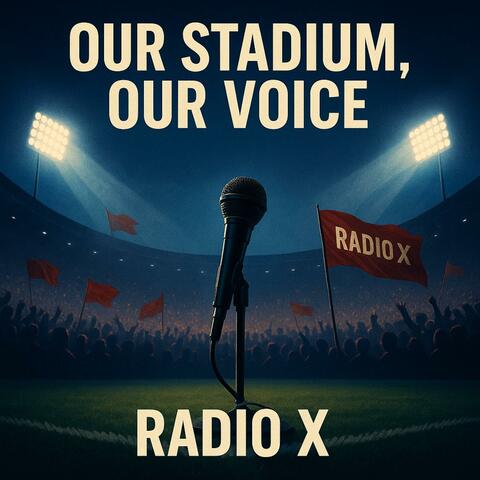Our Stadium, Our Voice