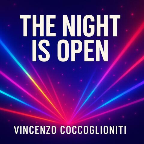 The night is open