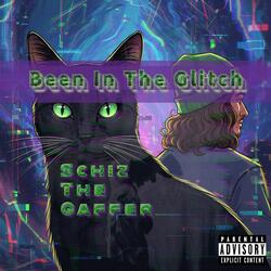 Been In The Glitch